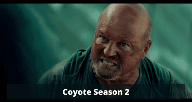 Coyote Season 2