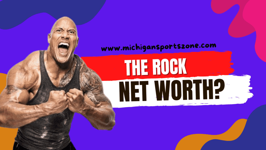 The rock net worth
