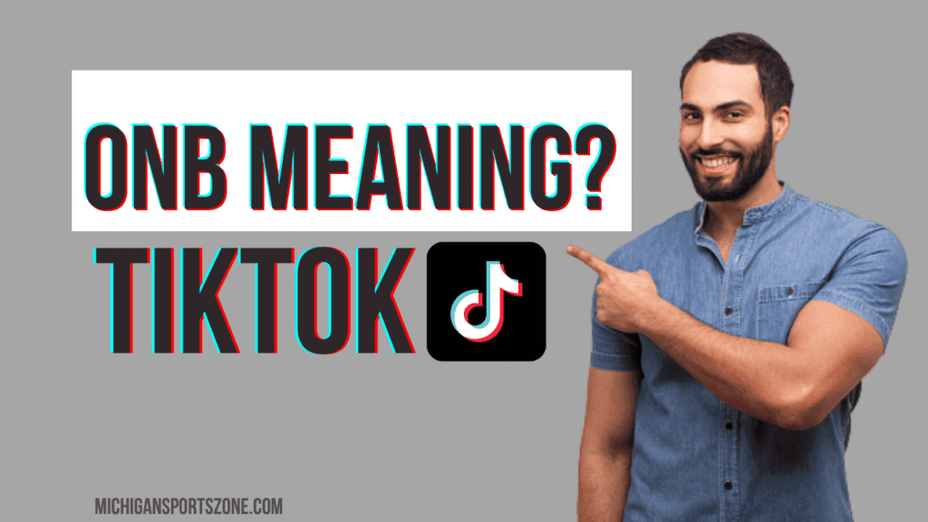onb meaning in tiktok