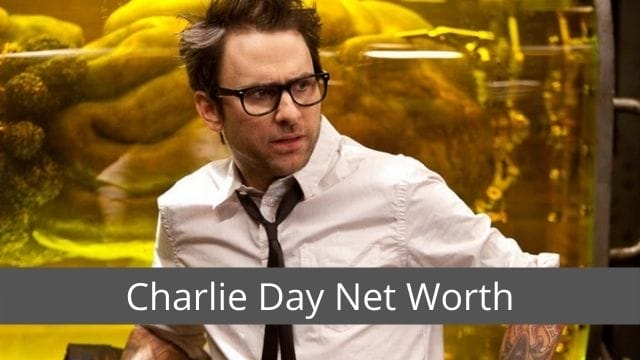 What Is Charlie Day’s Annual Salary? Earnings Percentage!