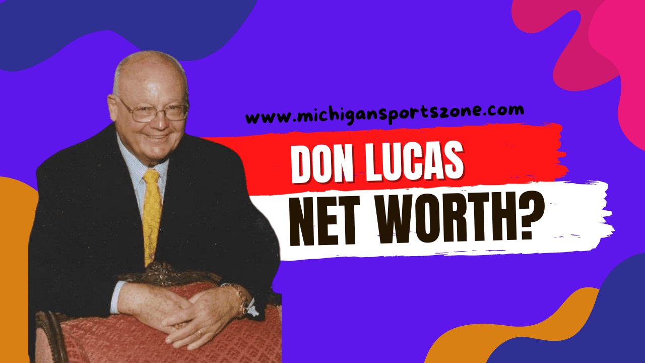 Don Lucas Net Worth