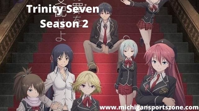 Trinity Seven Season 2