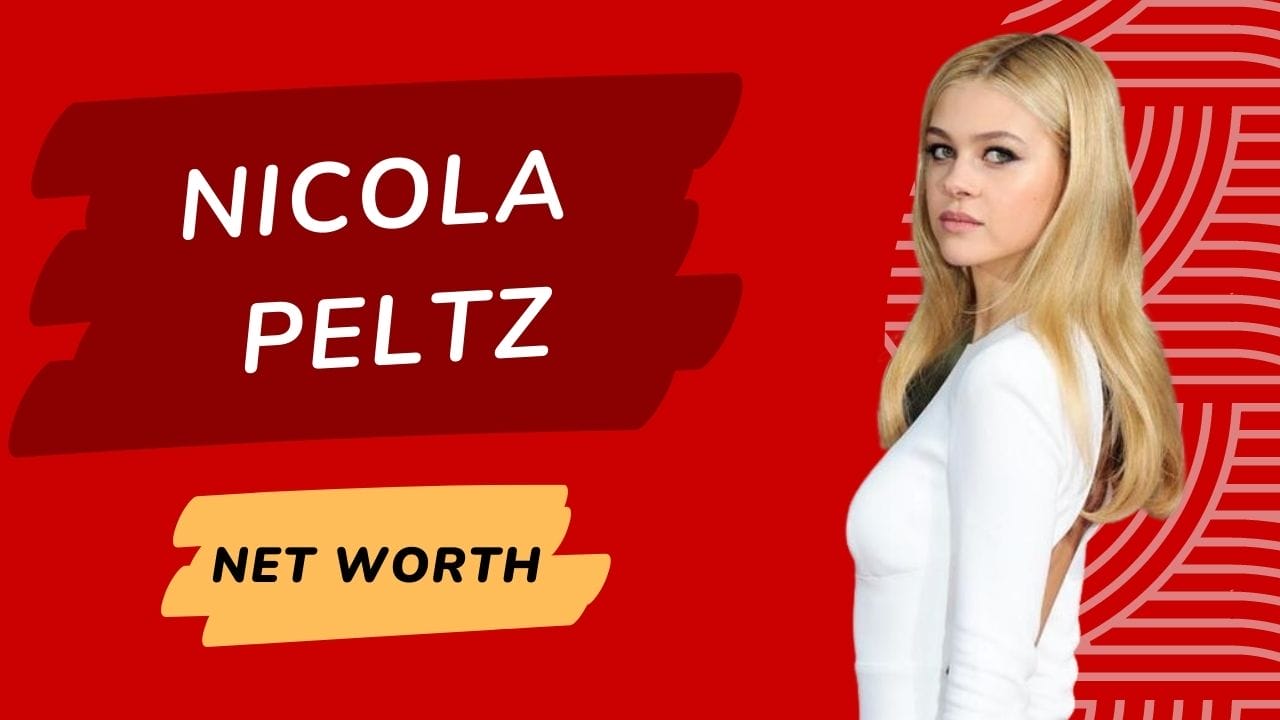 Nicola Peltz Net Worth