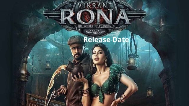 Vikrant Rona Release Date