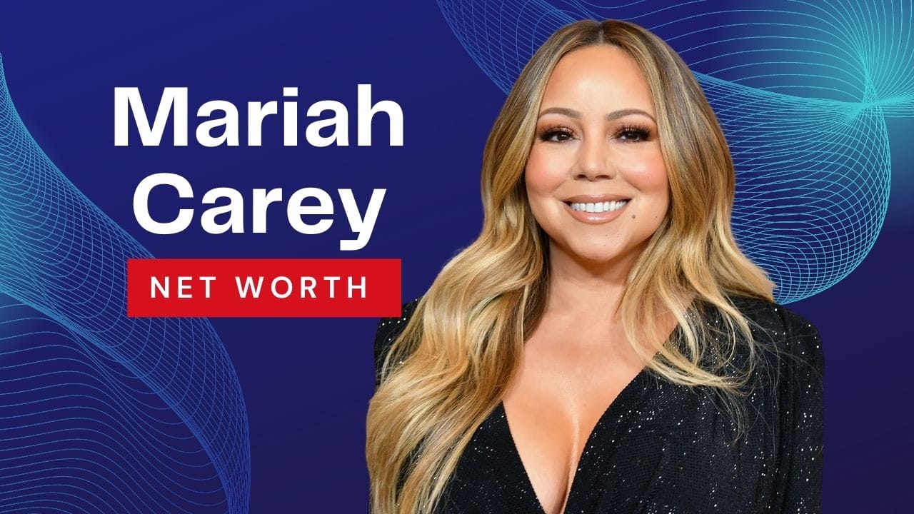 Mariah Carey Net Worth