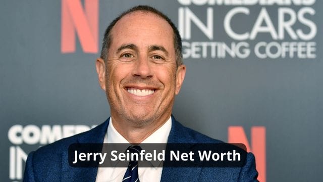 Jerry Seinfeld Net Worth