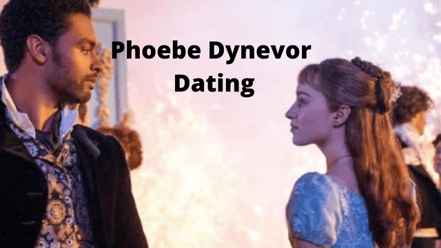 Phoebe Dynevor Dating