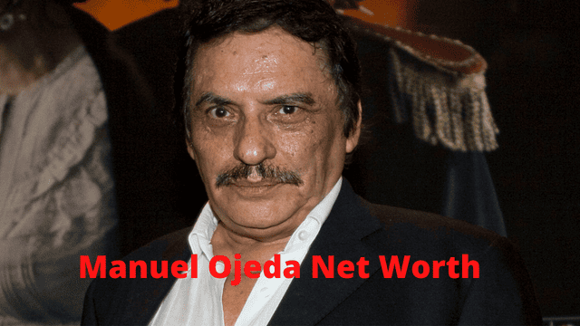 Manuel Ojeda Net Worth