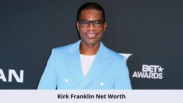 Kirk Franklin Net Worth