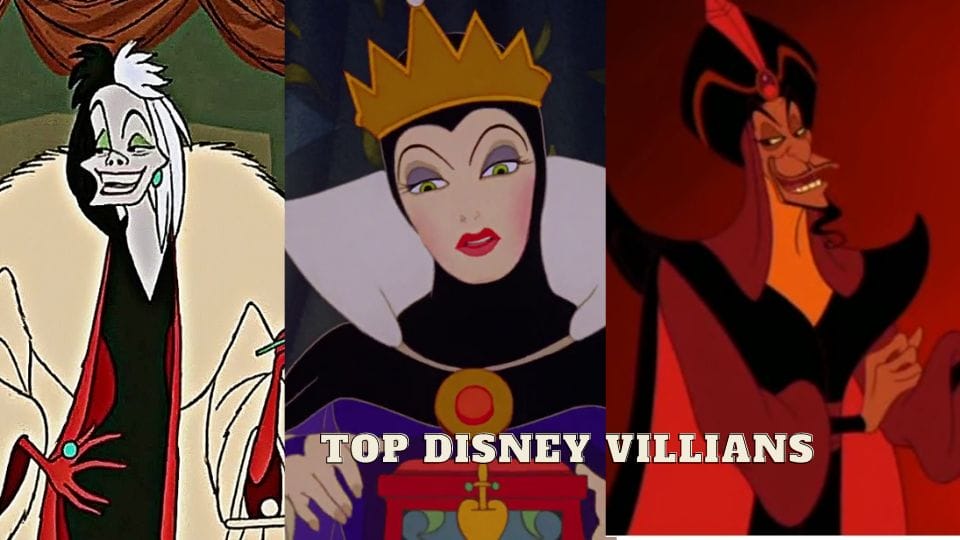 Top Disney Villians