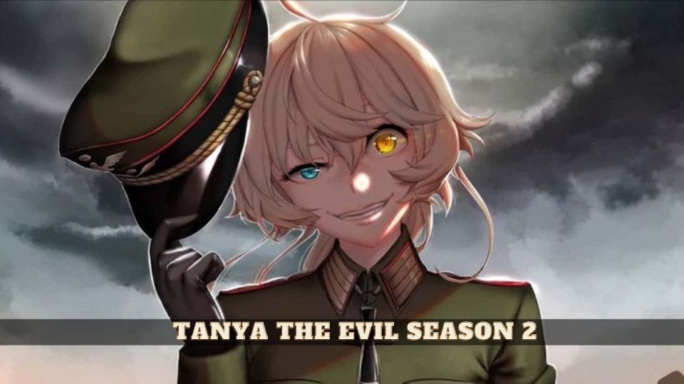 Tanya the Evil season 2
