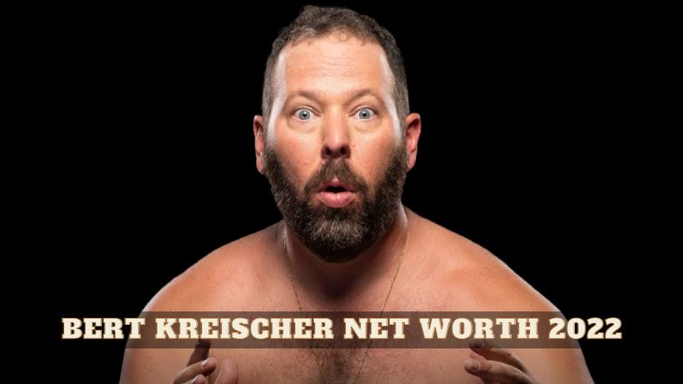 Bert Kreischer Net Worth 2022