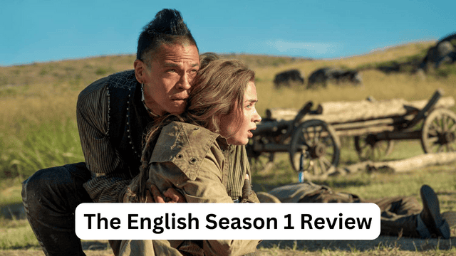 The English Season 1 Review