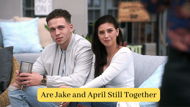 Are Jake and April Still Together
