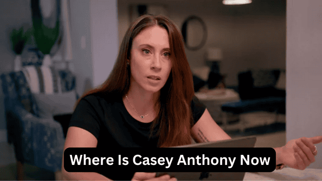Where Is Casey Anthony Now